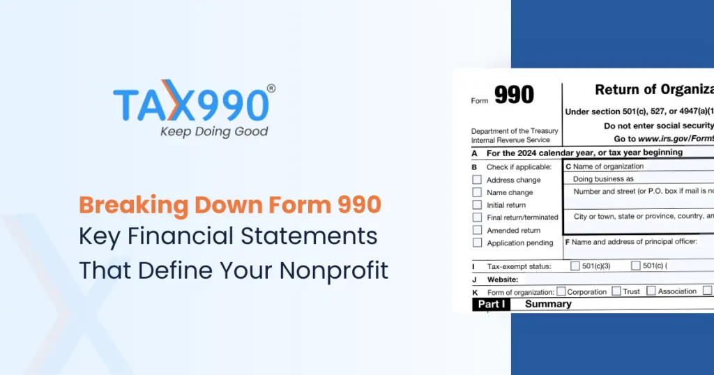 Breaking Down Form 990: Key Financial Statements that Define Your Nonprofit
